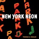 Thomas E. Rinaldi - New York Neon - 9780393733419 - V9780393733419