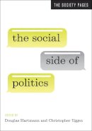 Douglas Hartmann (Ed.) - The Social Side of Politics - 9780393920376 - V9780393920376