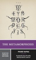 Franz Kafka - The Metamorphosis: A Norton Critical Edition - 9780393923209 - V9780393923209