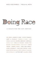 Hazel Rose Markus (Ed.) - Doing Race: 21 Essays for the 21st Century - 9780393930702 - V9780393930702