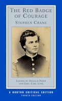 Stephen Crane - The Red Badge of Courage: A Norton Critical Edition - 9780393930757 - V9780393930757