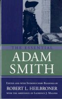 Adam Smith - The Essential Adam Smith - 9780393955309 - V9780393955309