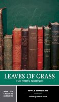 Walt Whitman - Leaves of Grass and Other Writings (Norton Critical Editions) - 9780393974966 - V9780393974966