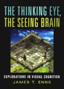 James T. Enns - The Thinking Eye, The Seeing Brain - 9780393977219 - V9780393977219