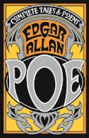 Edgar Allan Poe - The Complete Tales and Poems of Edgar Allan Poe - 9780394716787 - V9780394716787