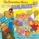 Berenstain, Stan, Berenstain, Jan - The Berenstain Bears Get the Gimmies - 9780394805665 - V9780394805665