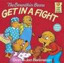 Stan Berenstain - The Berenstain Bears Get in a Fight - 9780394851327 - V9780394851327