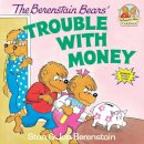 Stan Berenstain - The Berenstain Bears' Trouble with Money - 9780394859170 - V9780394859170