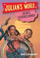 Ann Cameron - Julian's Glorious Summer (A Stepping Stone Book) - 9780394891170 - KEX0253783