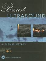 A.thomas Stavros - Breast Ultrasound - 9780397516247 - V9780397516247
