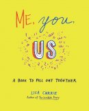 Lisa Currie - Me, You, Us - 9780399167942 - V9780399167942