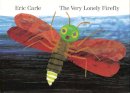 Eric Carle - The Very Lonely Firefly - 9780399227745 - V9780399227745