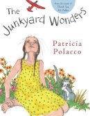 Patricia Polacco - Junkyard Wonders - 9780399250781 - V9780399250781