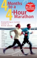 Dave Kuehls - 4 Months to a 4 Hour Marathon - 9780399532597 - V9780399532597