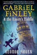 George Hagen - Gabriel Finley and the Raven´s Riddle - 9780399552229 - V9780399552229