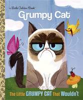 Stephanie Laberis - LGB The Little Grumpy Cat That Wouldn´t - 9780399553547 - V9780399553547