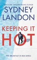 Sydney Landon - Keeping It Hot - 9780399583223 - V9780399583223