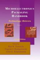 R. R. Tummala - Microelectronics Packaging Handbook: Technology Drivers Part I (Pt. 1) - 9780412084317 - V9780412084317