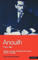Jean Anouilh - Five Plays:  Antigone, Leocardia, The Waltz of the Toreasors, The Lark, Poor Bitos - 9780413140302 - V9780413140302