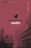 Edward Bond - Saved - 9780413313607 - V9780413313607