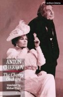Anton Chekhov - The Cherry Orchard (Methuen's Theatre Classics) - 9780413393401 - V9780413393401