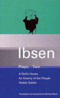 Henrik Ibsen - Ibsen Plays: Two - 9780413463401 - V9780413463401