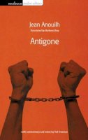 Jean Anouilh - Antigone (Methuen Drama, Methuen Student Edition) - 9780413695406 - V9780413695406