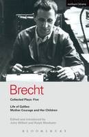 Bertolt Brecht - Brecht Collected Plays: 5: Life of Galileo; Mother Courage and Her Children - 9780413699701 - V9780413699701