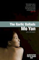 Mo Yan - The Garlic Ballads - 9780413775313 - V9780413775313
