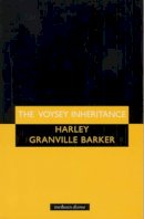 Harley Granville-Barker - The Voysey Inheritance (Methuen Drama) - 9780413776099 - V9780413776099