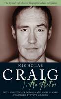Nicholas Craig - I an Actor - 9780413777263 - V9780413777263