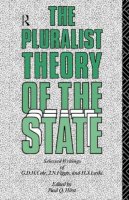G. D. H. Cole - The Pluralist Theory of the State. Selected Writings of G.D.H.Cole, J.N.Figgis and H.J.Laski.  - 9780415033718 - V9780415033718