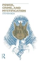 Steven Box - Power, Crime and Mystification - 9780415045728 - V9780415045728