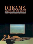 Edward C. Whitmont, Sylvia Brinton Perera - Dreams, A Portal to the Source - 9780415064538 - V9780415064538