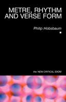 Philip Hobsbaum - Metre, Rhythm and Verse Form - 9780415087971 - V9780415087971