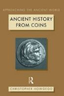Howgego, Christopher - Ancient History from Coins - 9780415089937 - V9780415089937
