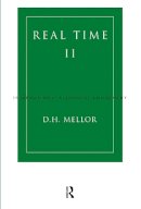 D.h. Mellor - Real Time II (International Library of Philosophy) - 9780415097819 - V9780415097819