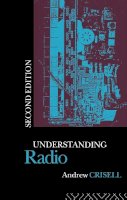 Andrew Crisell - Understanding Radio - 9780415103152 - KSS0001956