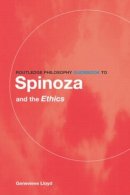 Genevieve Lloyd - Routledge Philosophy Guidebook to Spinoza and the Ethics - 9780415107822 - V9780415107822