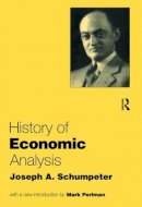 Joseph A Schumpeter - History of Economic Analysis - 9780415108881 - V9780415108881