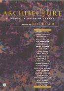 Neil Leach - Rethinking Architecture: A Reader in Cultural Theory - 9780415128261 - V9780415128261