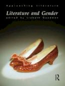 Lizbeth Goodman - Literature and Gender - 9780415135740 - V9780415135740