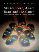 Lizbeth Goodman - Shakespeare, Aphra Behn and the Canon - 9780415135764 - V9780415135764