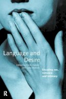 Harvey, Keith, Shalom, Celia - Language and Desire - 9780415136921 - V9780415136921