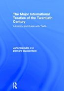  - The Major International Treaties of the Twentieth Century - 9780415141253 - V9780415141253