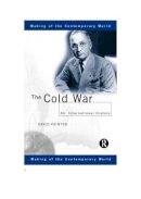 David Painter - The Cold War: An International History - 9780415153164 - V9780415153164