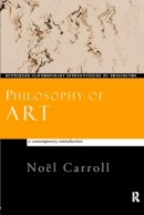 Noel Carroll - Philosophy of Art: A Contemporary Introduction - 9780415159647 - V9780415159647