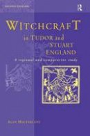 Alan Macfarlane - Witchcraft in Tudor and Stuart England - 9780415196123 - V9780415196123