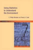 Penny A. Cook - Using Statistics to Understand the Environment - 9780415198882 - V9780415198882