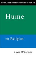 David O´connor - Routledge Philosophy Guidebook to Hume on Religion - 9780415201957 - V9780415201957